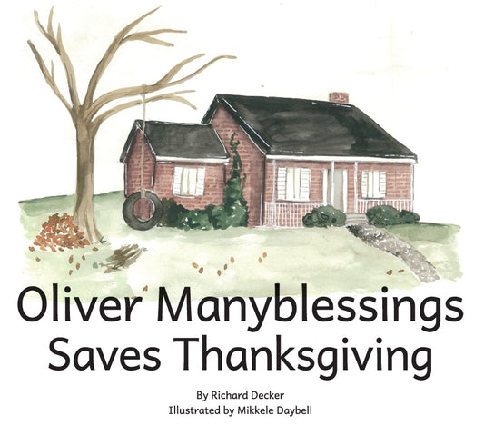 Oliver Manyblessings Saves Thanksgiving